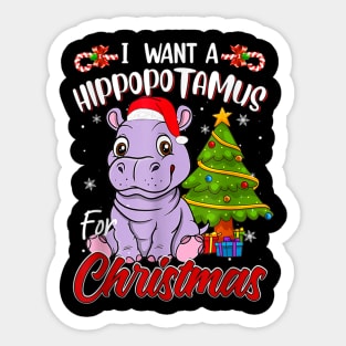 I Want A Hippopotamus For Christmas Hippo Lover Xmas Pajama Sticker